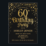 60th Birthday Party - Black & Gold Invitation<br><div class="desc">60th Birthday Party Invitation.
Elegant design in black and faux glitter gold. Features stylish script font and confetti. Message me if you need custom age.</div>