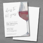 60th Birthday Party Cheers To Sixty Invitation<br><div class="desc">"Cheers to 60 years!" is proudly displayed at the top of this classic and elegant invitation, featuring a large watercolor merlot or burgundy red and grey wine glass on the right side, giving it a modern twist. You can customise the year to celebrate any milestone. The design uses script typography...</div>