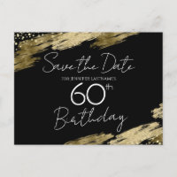 60th Birthday Party Gold Black Save the Date