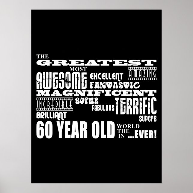 60th Birthday Party Greatest Sixty Year Old Poster (Front)