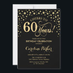 60th Birthday Party Invitation - Gold Black<br><div class="desc">60th Birthday Party Invitation.
Elegant design with faux glitter gold and black. Cheers to 60 Years! Message me if you need further customization.</div>