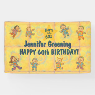 60th birthday party Retro born in the 60's Hippy  Banner