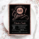 60th Birthday Party - Rose Gold Black ANY AGE Invitation<br><div class="desc">60th birthday party invitation for women. Elegant invite card in black with faux glitter rose gold foil. Features typography script font. Cheers to 60 years! Can be personalised into any year. Perfect for a milestone adult bday celebration.</div>