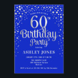 60th Birthday Party - Royal Blue & Silver Invitation<br><div class="desc">60th Birthday Party Invitation.
Elegant design in royal blue and faux glitter silver. Features stylish script font and confetti. Message me if you need custom age.</div>