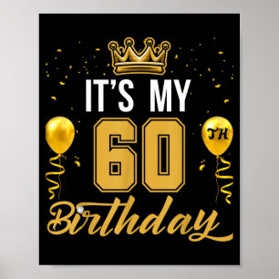 60th birthday party years old birthday for men poster