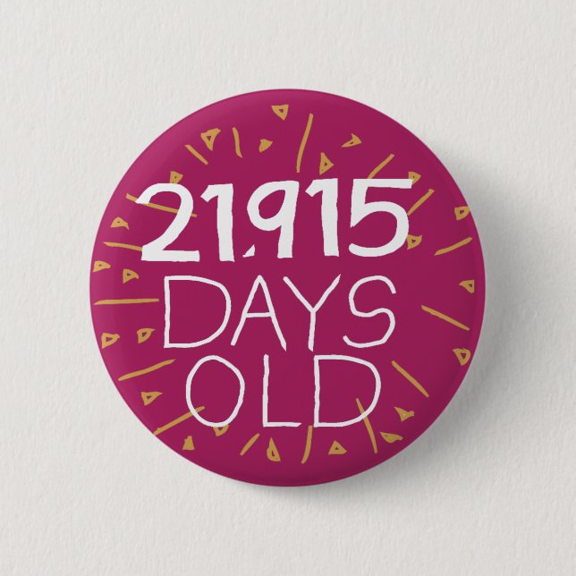 60th Birthday pin Sixty age in days old sixtieth (Front)