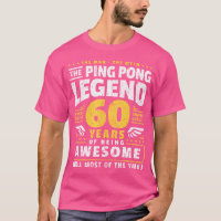 60Th Birthday Ping Pong Player 60 Years Old Table