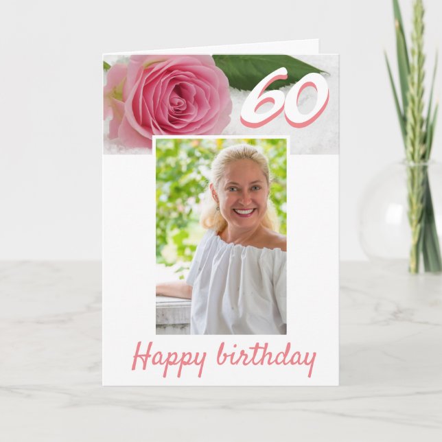 60th Birthday Pink Rose Flower Floral Photo Card (Front)