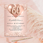 60th birthday rose gold balloons invitation<br><div class="desc">For an elegant 60th birthday.  A rose gold background. Decorated with rose gold,  pink confetti and balloons.  Personalise and add a name,  and party details. The name is written with a hand lettered style script,  number 60 with balloon style fonts.</div>