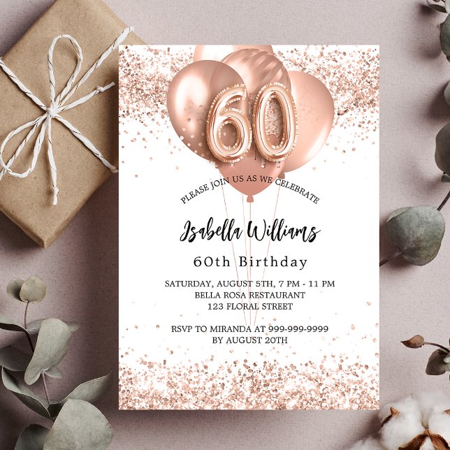 60th birthday rose gold balloons white  invitation (Creator Uploaded)