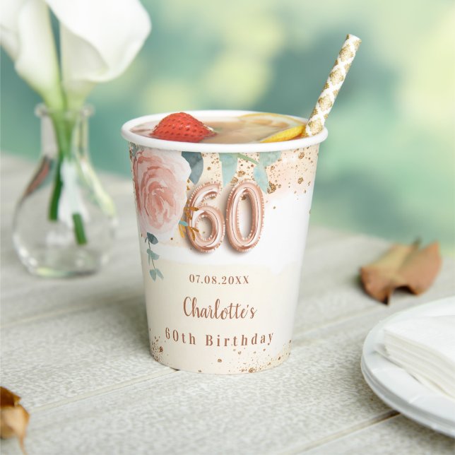 60th birthday rose gold floral glitter golden name paper cups (Insitu)