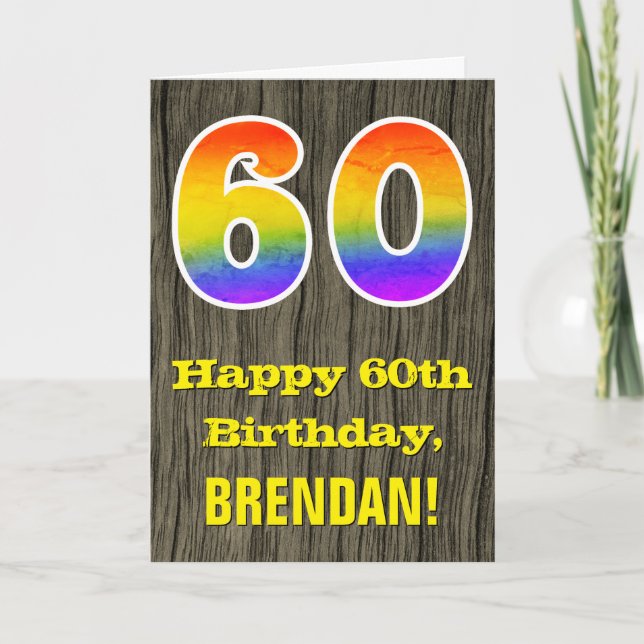 60th Birthday: Rustic Faux Wood Look, Rainbow "60" Card (Front)
