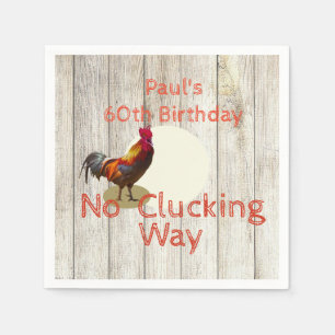 60th Birthday Rustic Wood  Fun Chicken Invitation Napkin