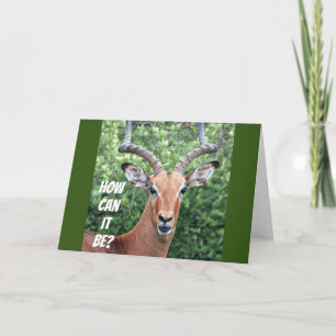 "60th BIRTHDAY SHOCKS THIS DEER" Card