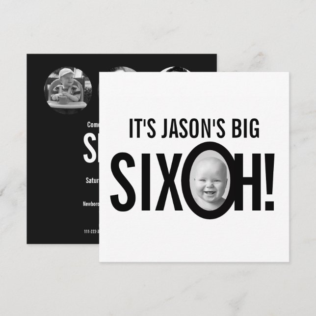 60th birthday SIX OH! photo mono black white Invitation (Front/Back)