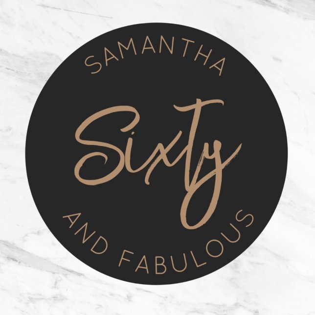 60th Birthday Sixty and fabulous Modern Black Gold Classic Round Sticker (sixty and fabulous birthday stickers)