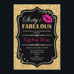 60th Birthday - Sixty Fabulous Gold Black Pink Invitation<br><div class="desc">60th Birthday Invitation.
Elegant black white design with faux glitter gold. Features pink lips kiss,  confetti and script font. Perfect for an elegant birthday party. Sixty Fabulous! Message me if you need further customization.</div>