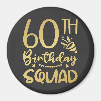 60th Birthday Squad 60 Party Crew Circle Magnet