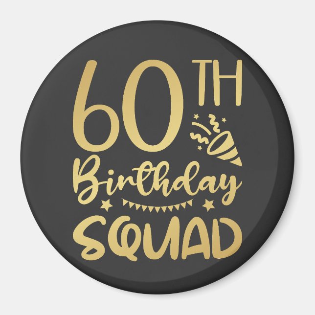 60th Birthday Squad 60 Party Crew Circle Magnet (Front)