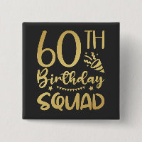 60th Birthday Squad 60 Party Crew Square