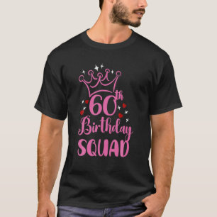 60Th Birthday Squad, Anniversary Party For Grandma T-Shirt