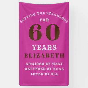 60th Birthday Standards Vibrant Pink Add Your Name Banner
