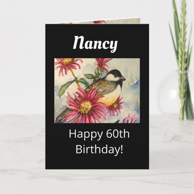 60th Birthday Sweet Chickadee Flower Watercolor Card (Front)