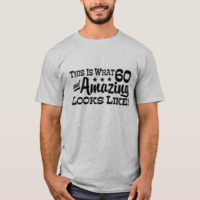 60th Birthday T-Shirt (Front)