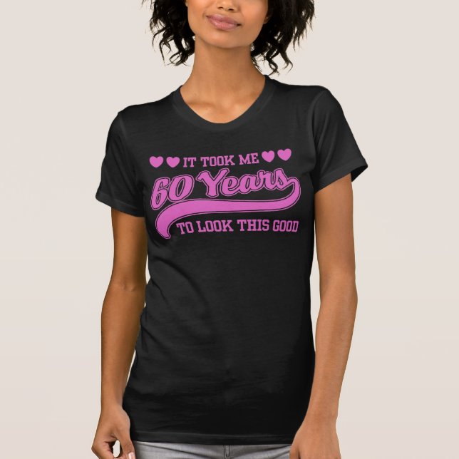 60th Birthday T-Shirt (Front)