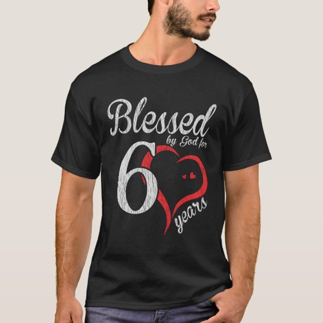 60Th Blessed By God Happy T-Shirt (Front)