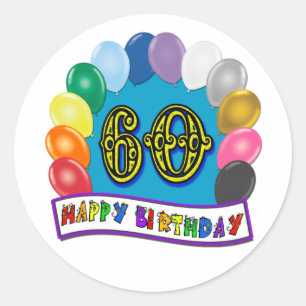 60th Happy Birthday Balloons Merchandise Classic Round Sticker