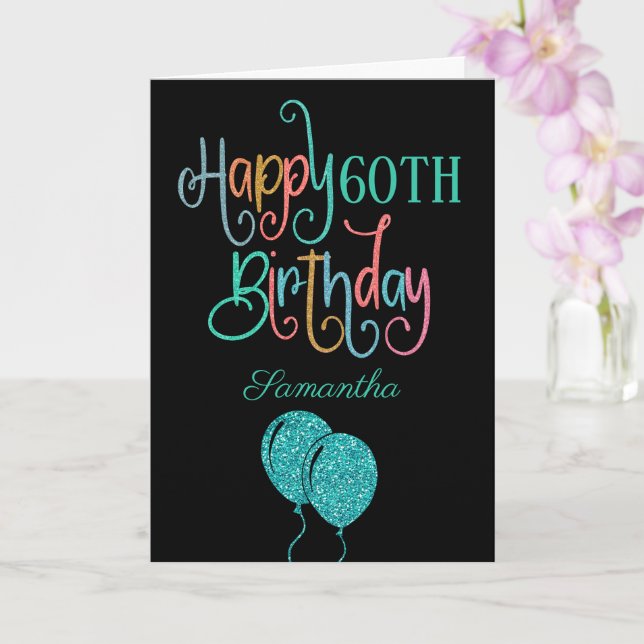 60th Happy Birthday Stylish Text Name Multicolor Card (Orchid)