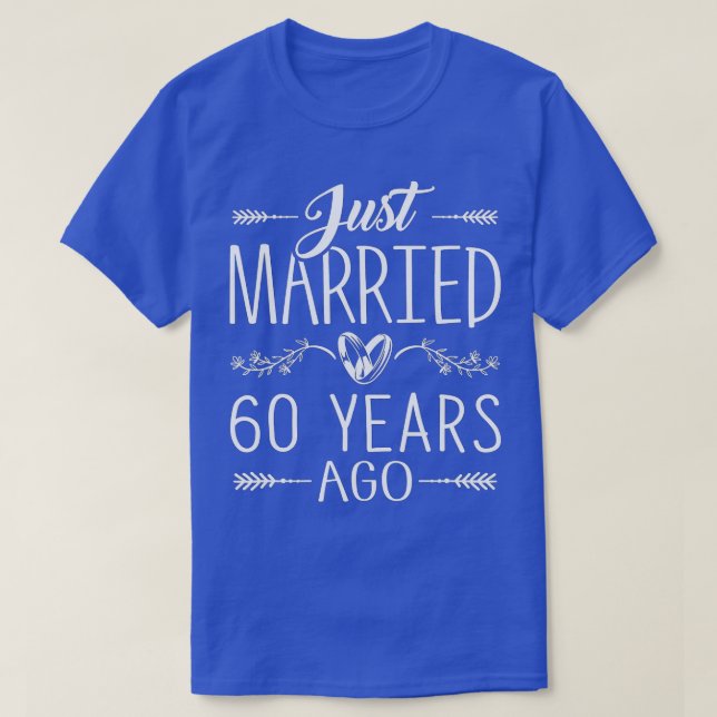 60th Wedding Anniversary - 60 Years Marriage Match T-Shirt (Design Front)