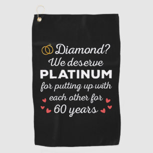 60th Wedding Anniversary I - Diamond Funny Couple Golf Towel