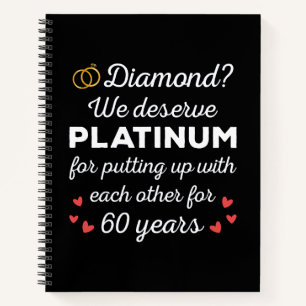 60th Wedding Anniversary I - Diamond Funny Couple Notebook