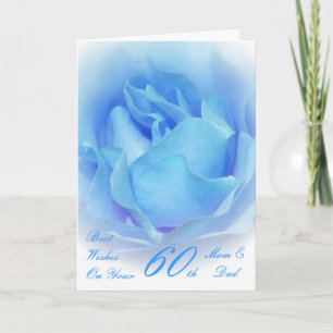60th Wedding Anniversary Mom & Dad Blue Rose Card