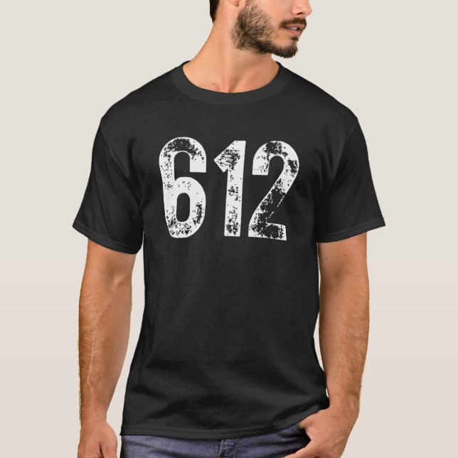 612 Area Code Minneapolis MN Mobile Telephone Area T-Shirt (Front)
