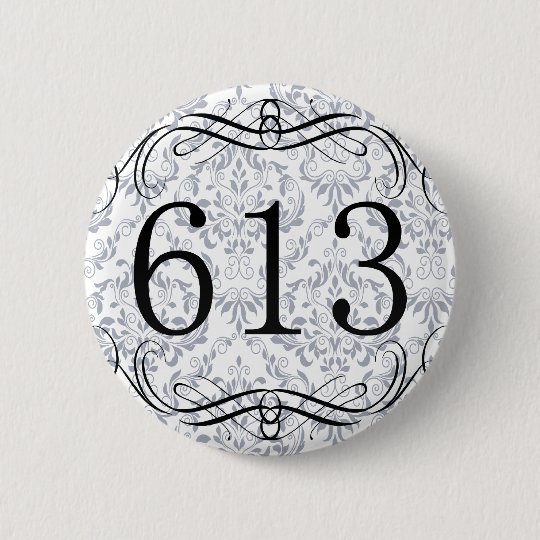 613 Area Code 6 Cm Round Badge Zazzle.co.uk