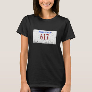 617 Area Code Boston Cambridge Massachusetts Licen T-Shirt