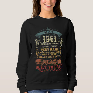 61 Year Old  May 61st Birthday  For Men Women Sweatshirt