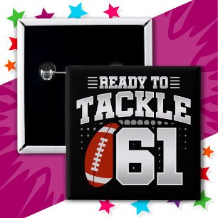 61 Year Old Tackle Football Party 61st Birthday 15 Cm Square Badge