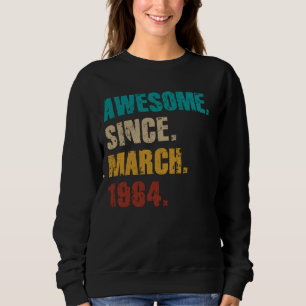61 Year Old Vintage Awesome Since March 1964 61st  Sweatshirt