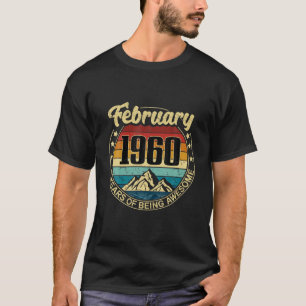 61 Years Old Birthday Vintage February 1960 61St A T-Shirt
