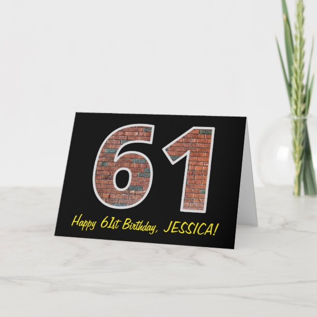 61st Birthday - Brick Wall Pattern "61" w/ Name Card (Front)