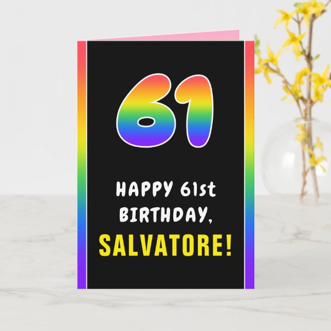 61st Birthday: Colourful Rainbow # 61, Custom Name Card (Yellow Flower)