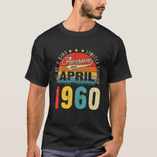 61St Birthday Decorations April 1960 Men Women 61 T-Shirt