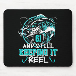 61st Birthday Fishing Funny 61 Still Keeping It Re Mouse Mat