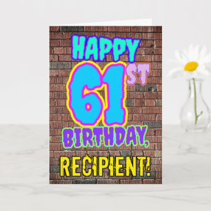 61st Birthday - Fun, Urban Graffiti Inspired Look Card