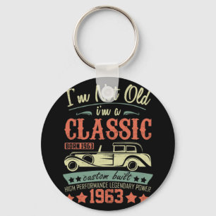 61st Birthday I'm Not Old I'm a Classic 1963 Key Ring