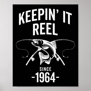 61st Birthday Keepin It Reel Since 1964 Fishing Fi Poster